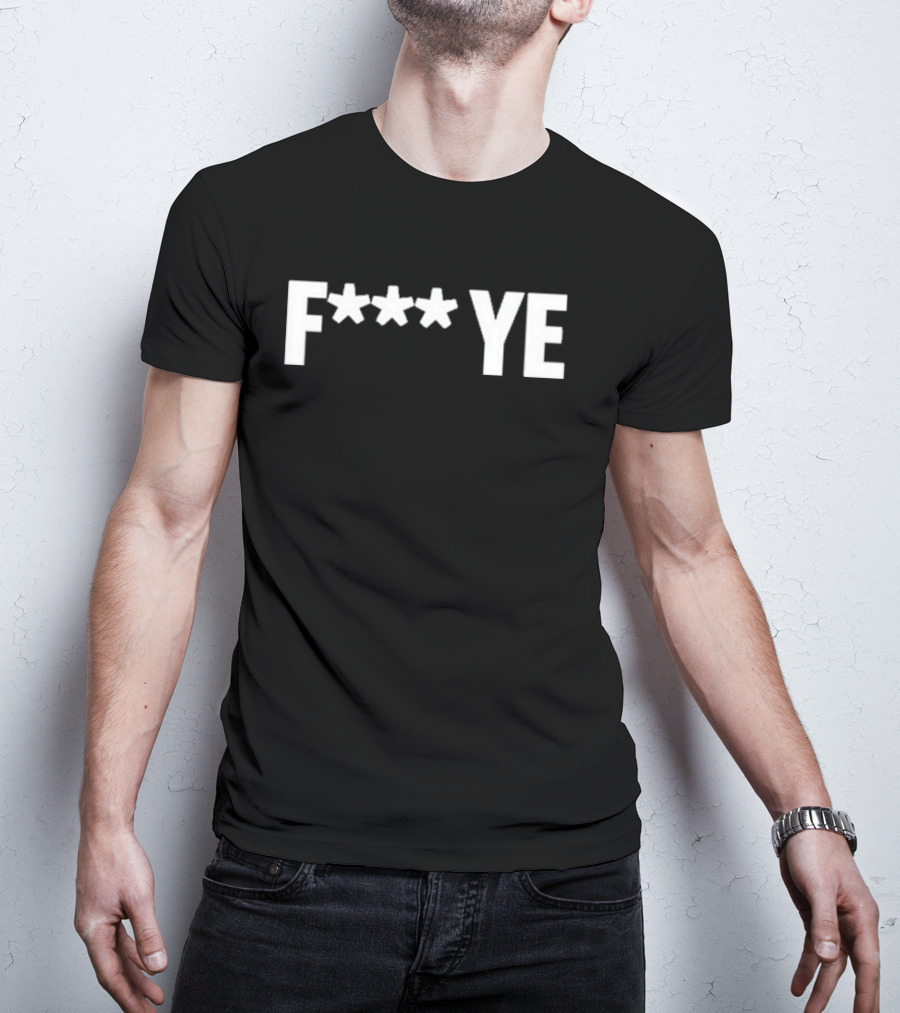 Matthew Koma F*** Ye Bold Explicit Phrase T-Shirt