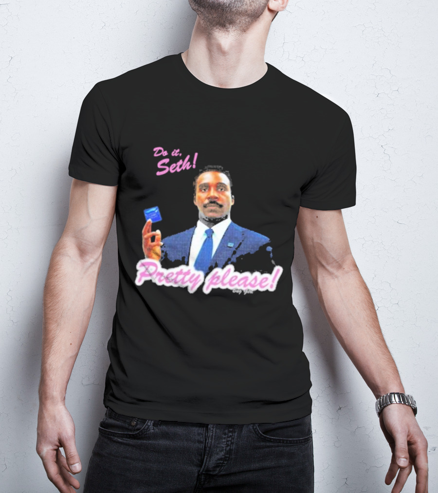 Do It Seth Pretty Please! Milchick Holding Blue Card T-Shirt