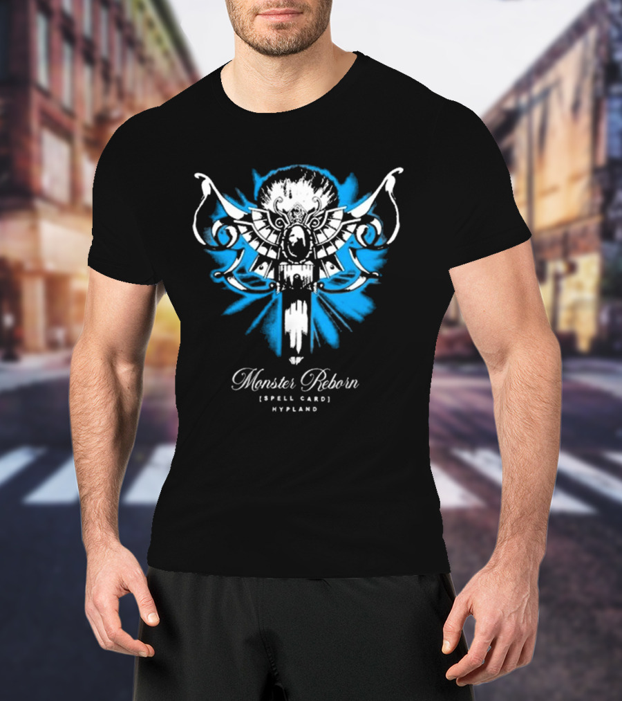 Monster Reborn Spell Card Hypland Blue Winged Design T-Shirt