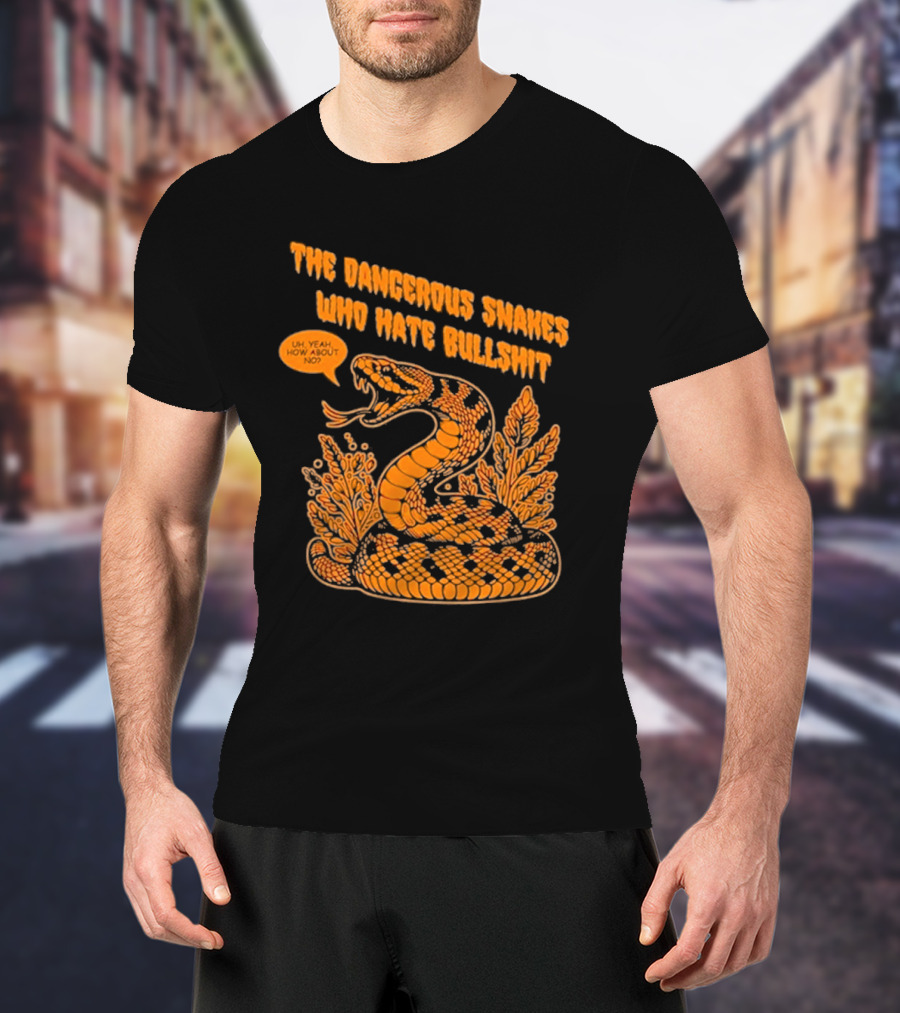 The Dangerous Snakes Who Hate Bullshit Fierce Orange Snake Illustration T-Shirt