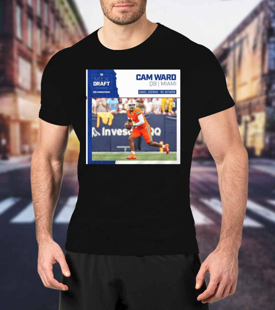 New York Giants Mock Draft Tracker Cam Ward QB Miami Daniel Jeremiah NFL Network T-Shirt