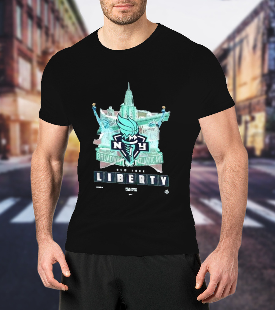 New York Liberty Broadway Atlantic Ave WNBA Statue Of Liberty Empire State Building T-Shirt