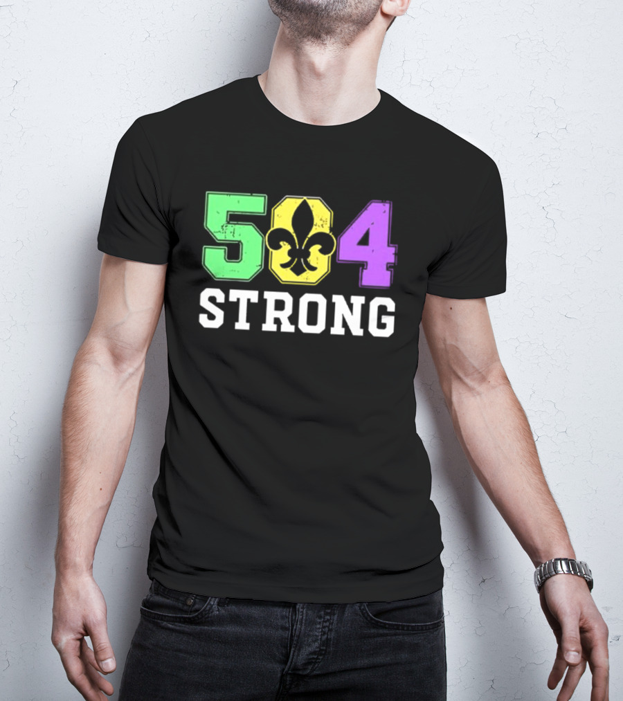 New Orleans 504 Strong Fleur-de-Lis Green Yellow Purple T-Shirt