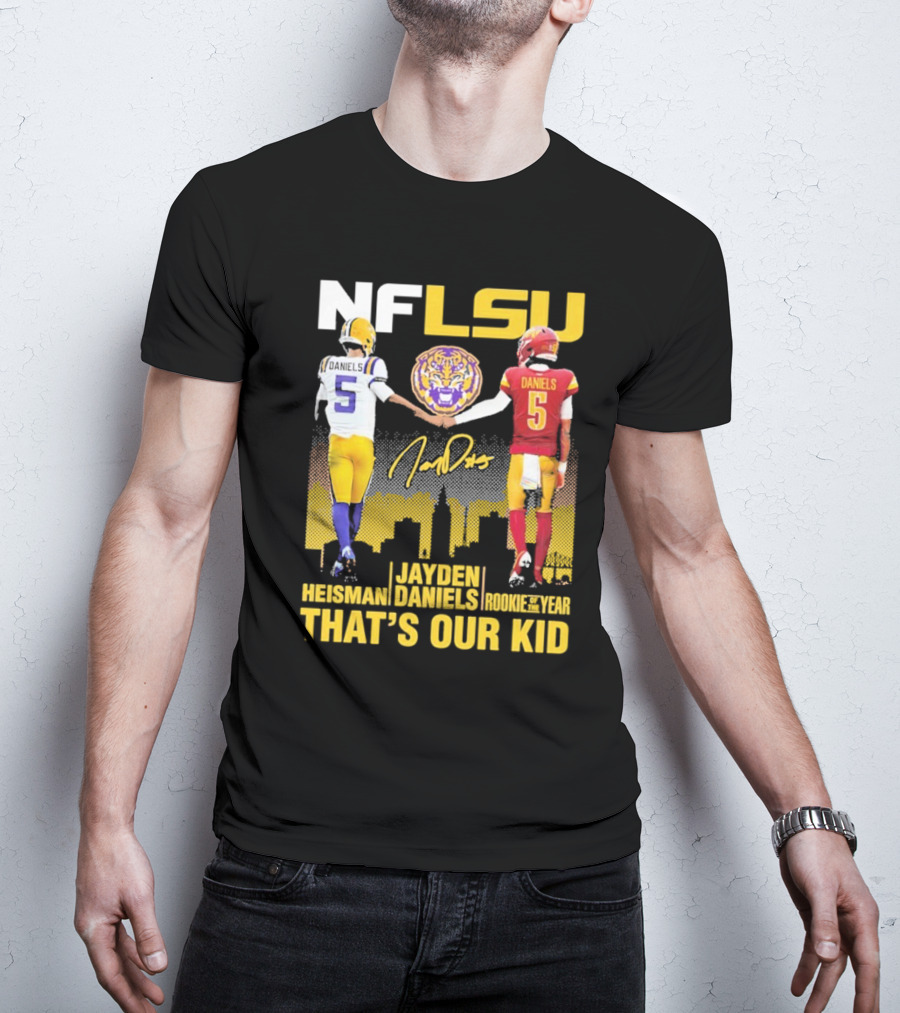 NFLSU Jayden Daniels That's Our Kid Quarterback Tiger Symbol T-Shirt