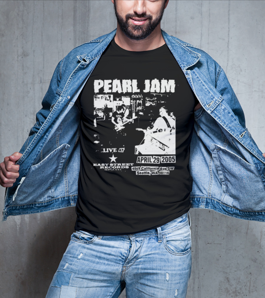 Pearl Jam Live At Easy Street April 29 2005 Seattle WA 4455 California Ave SW T-Shirt