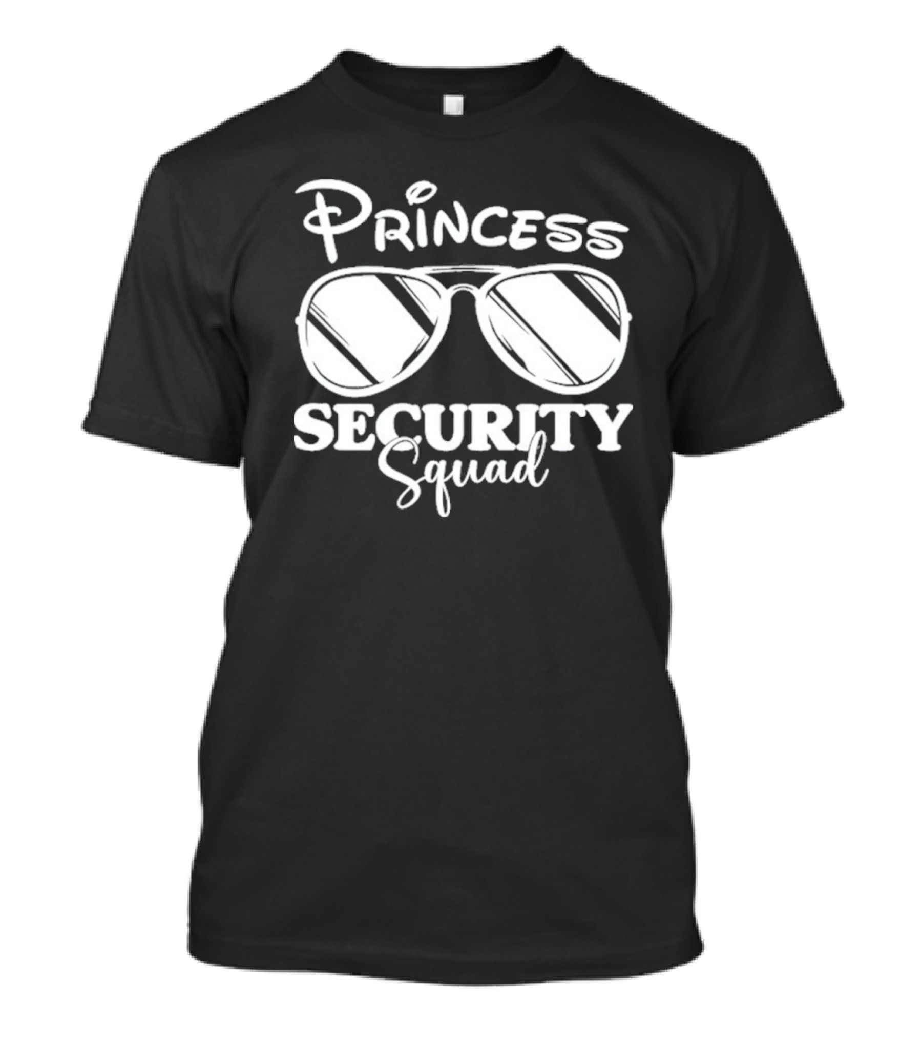 Princess Security Squad Sunglasses Fun T-Shirt