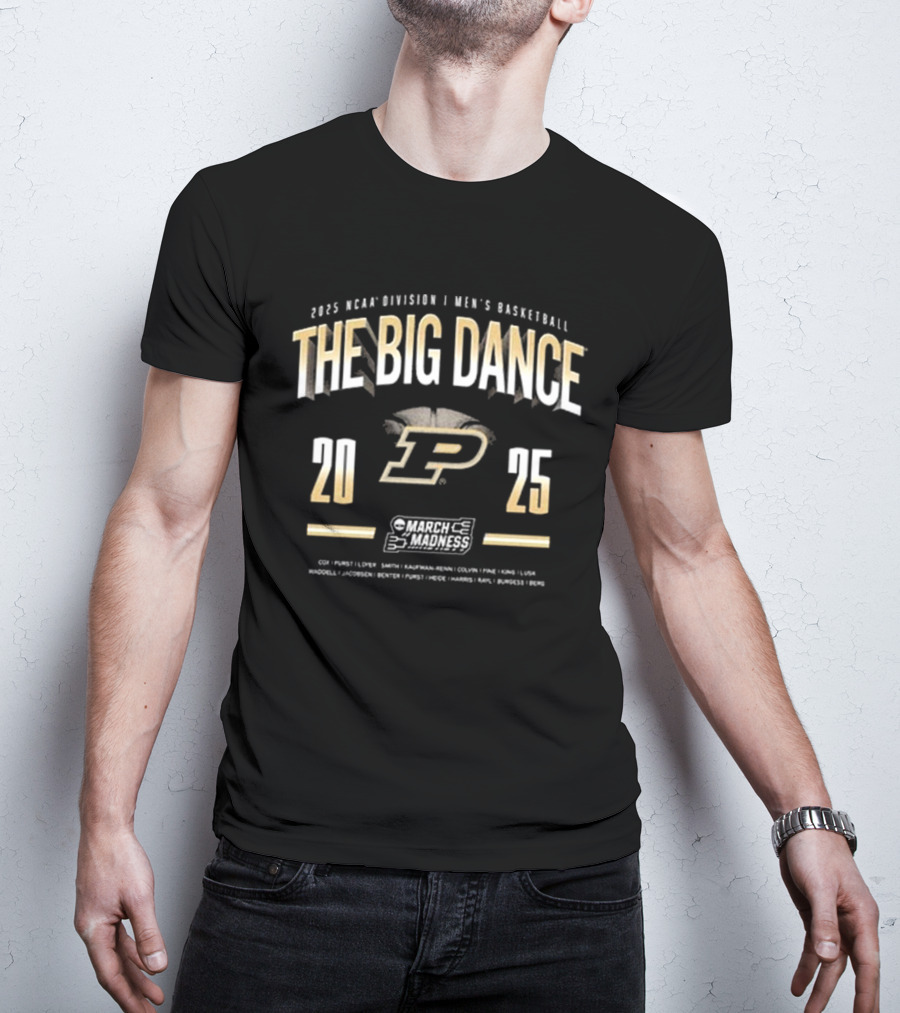 Purdue Boilermakers 2025 NCAA Men's Basketball The Big Dance T-Shirt