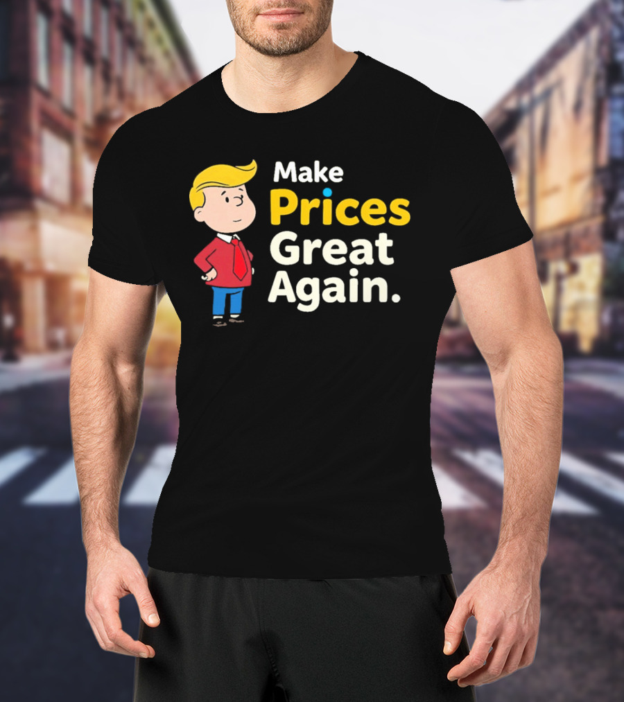 Make Prices Great Again Cartoon Character Red Tie Blue Pants T-Shirt