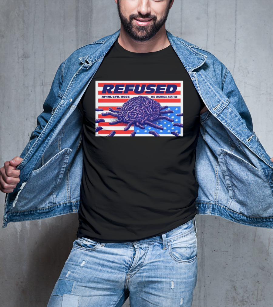 Refused April 5th 2025 The Showbox Seattle Flag And Worms Artwork T-Shirt