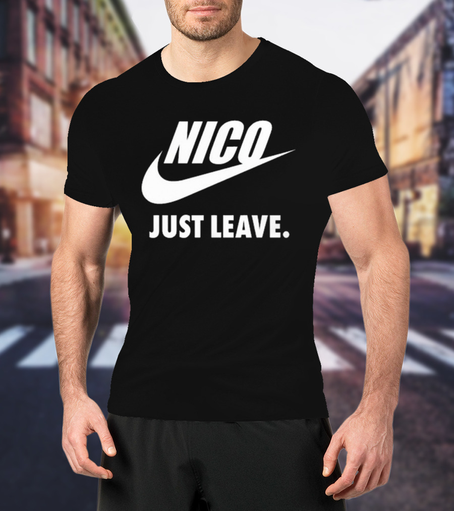 Nico Just Leave Swoosh Parody T-Shirt