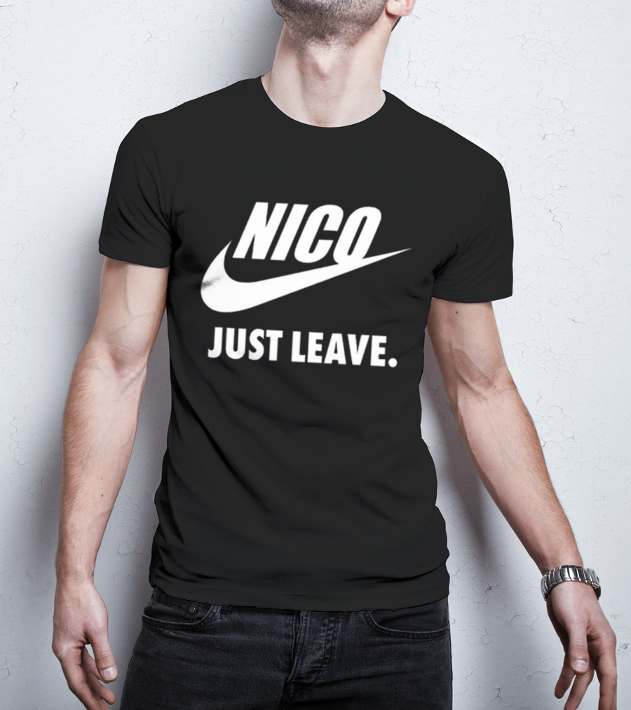 Nico Just Leave Swoosh Parody T-Shirt
