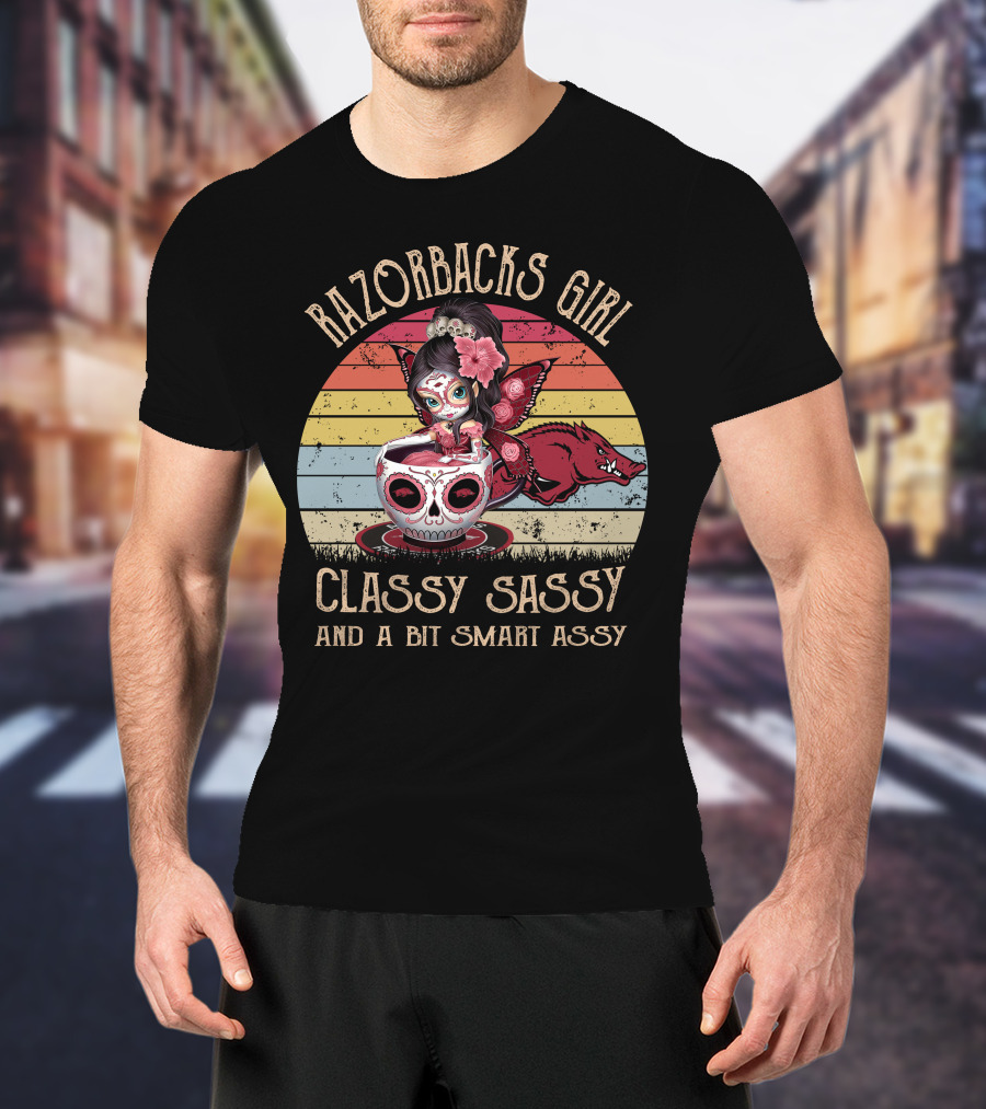 Razorbacks Girl Classy Sassy And A Bit Smart Assy T-Shirt