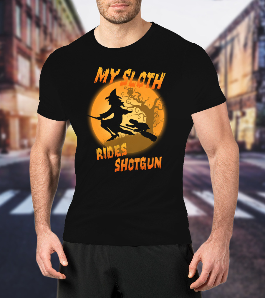 My Sloth Rides Shotgun Witch And Sloth Flying On Broomstick Full Moon T-Shirt