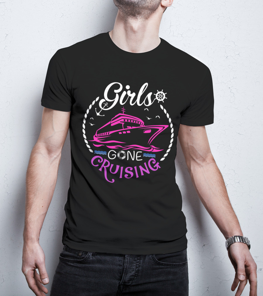 Girls Gone Cruising Ship Anchor Wheel Rope Seagulls Waves T-Shirt