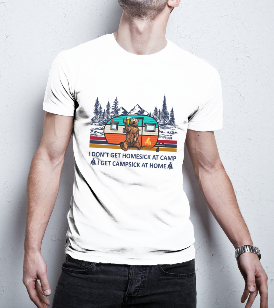 I Don't Get Homesick At Camp I Get Campsick At Home Bear Drinking Beer Camper Mountain Pines T-Shirt