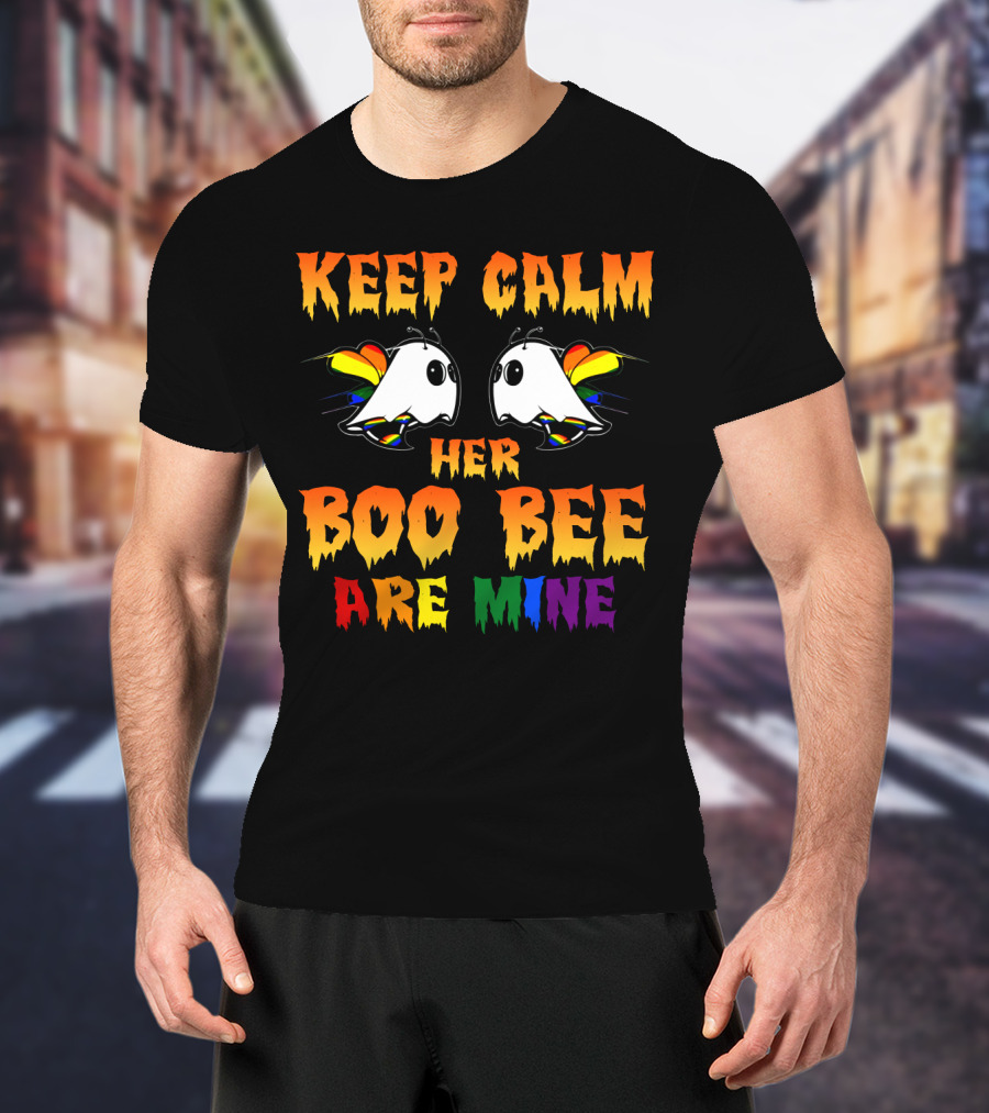 Keep Calm Her Boo Bee Are Mine T-Shirt