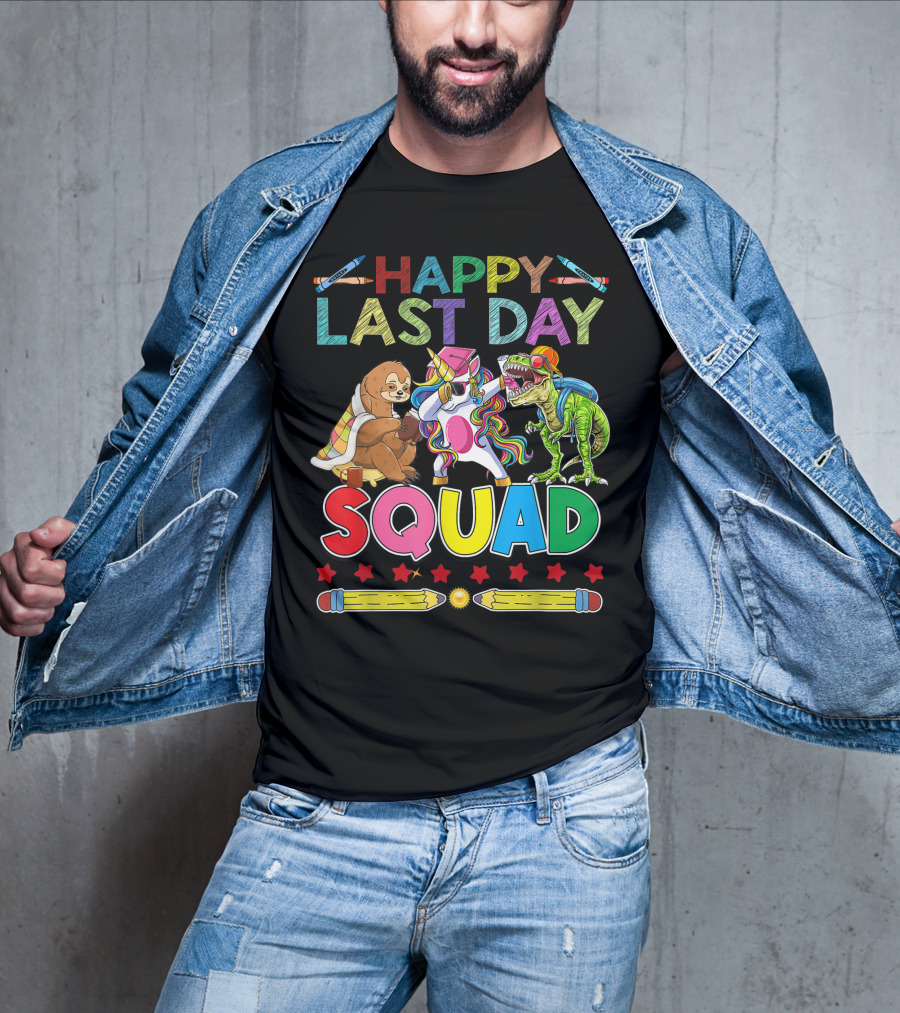 HAPPY LAST DAY Llama Unicorn TRex Dinosaur Sloth SQUAD T-Shirt