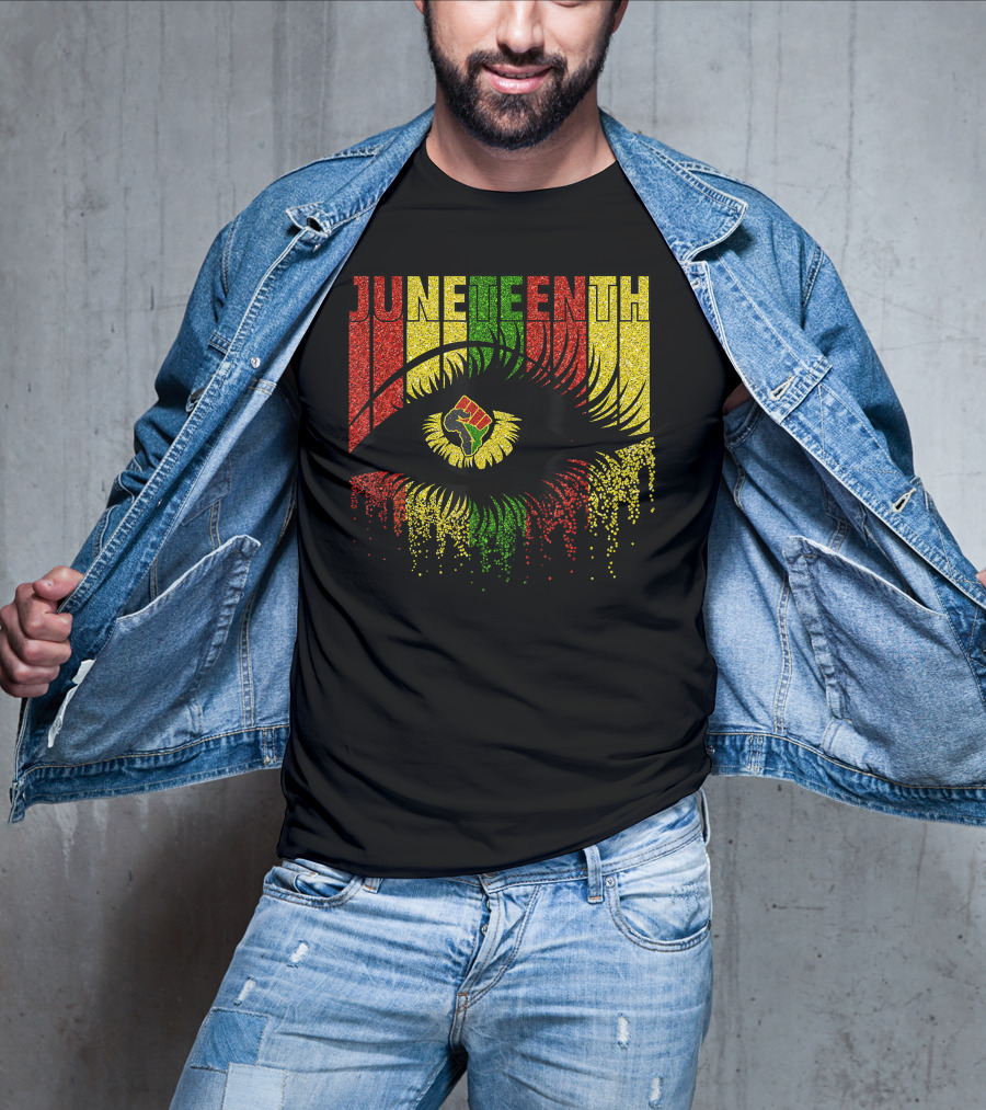 Juneteenth Eye With African Women Independence June 19th Black Power Fist T-Shirt