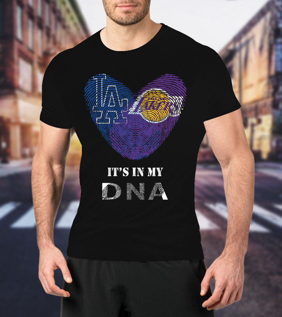 It's In My DNA Dodgers Lakers T-Shirt