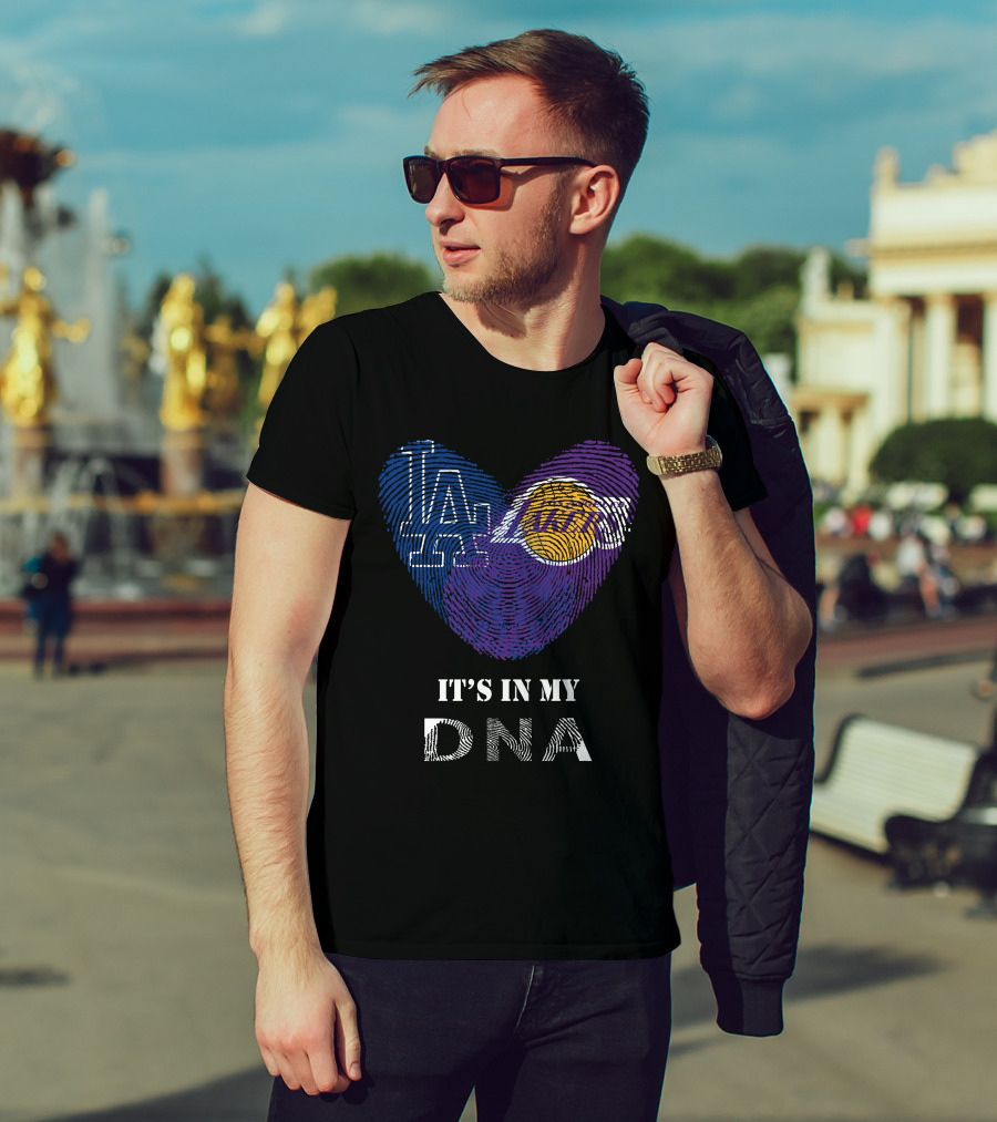 It's In My DNA Dodgers Lakers T-Shirt