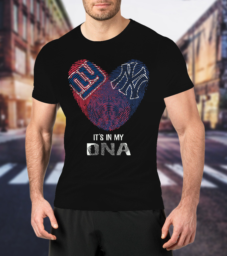 Giants Yankees Fingerprint Heart It's In My DNA T-Shirt