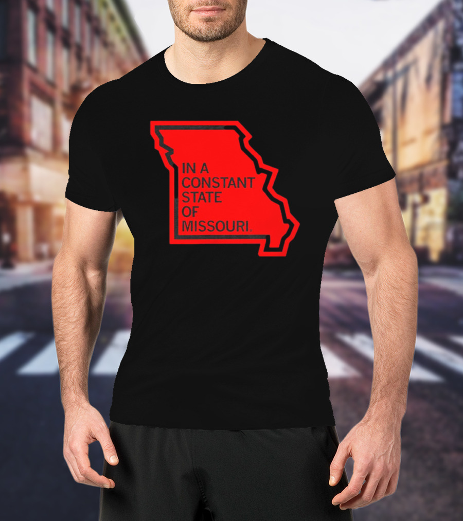 In A Constant State Of Missouri Map T-Shirt
