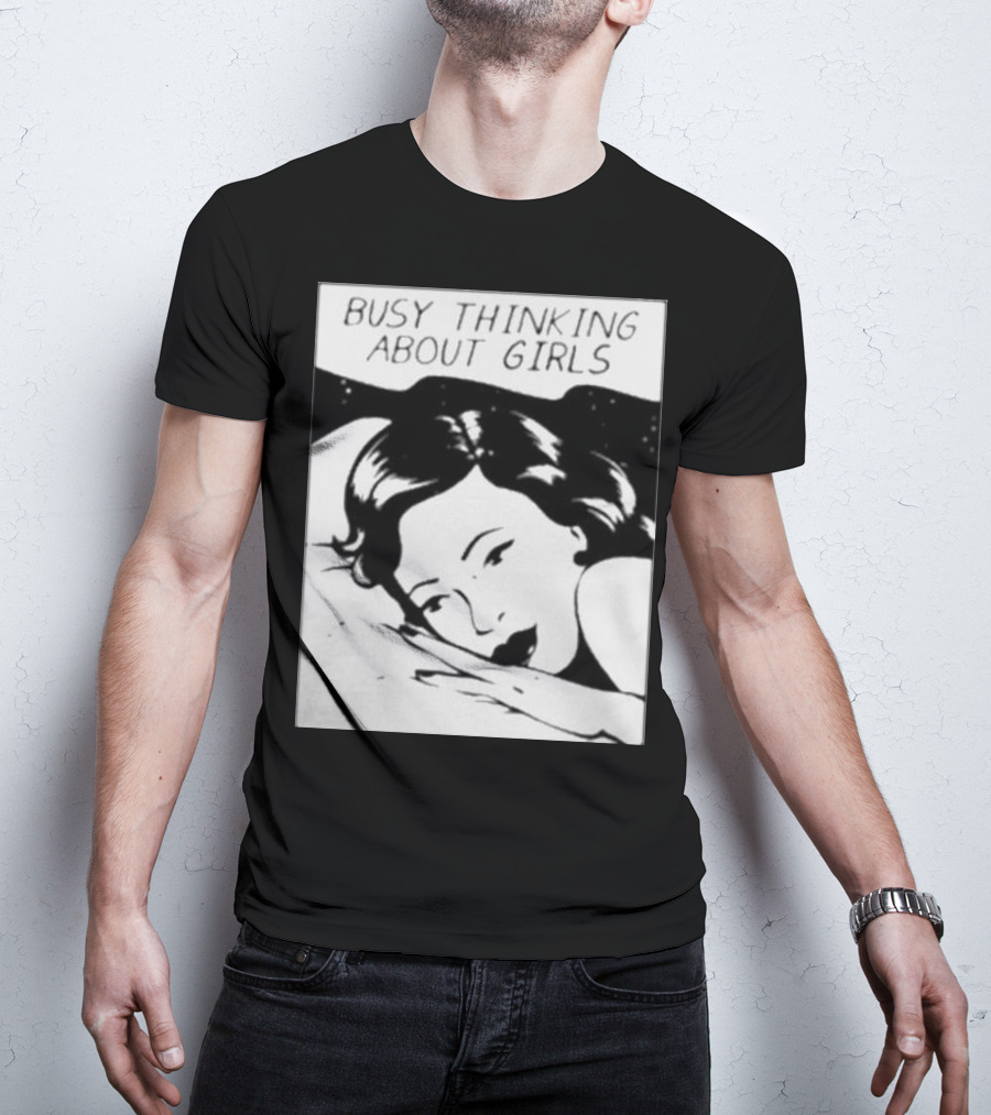 Busy Thinking About Girls Comic Pop T-Shirt
