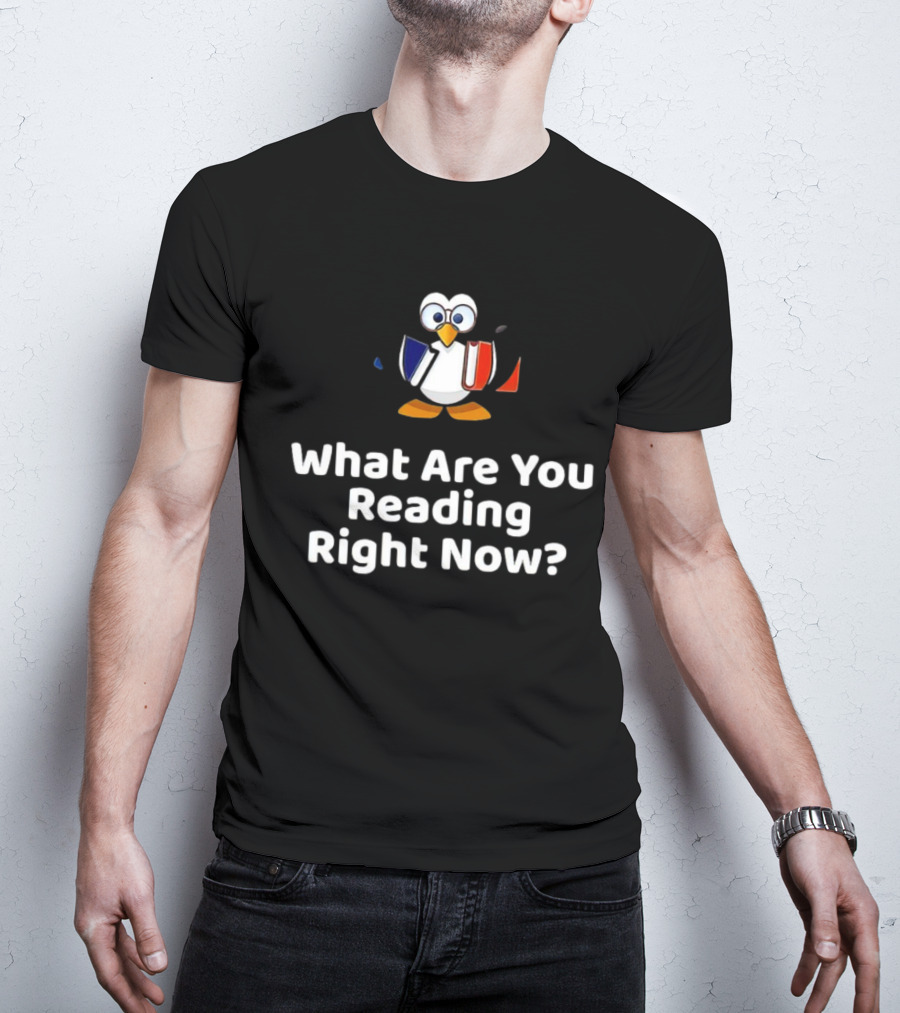 What Are You Reading Right Now Penguin Holding Books T-Shirt