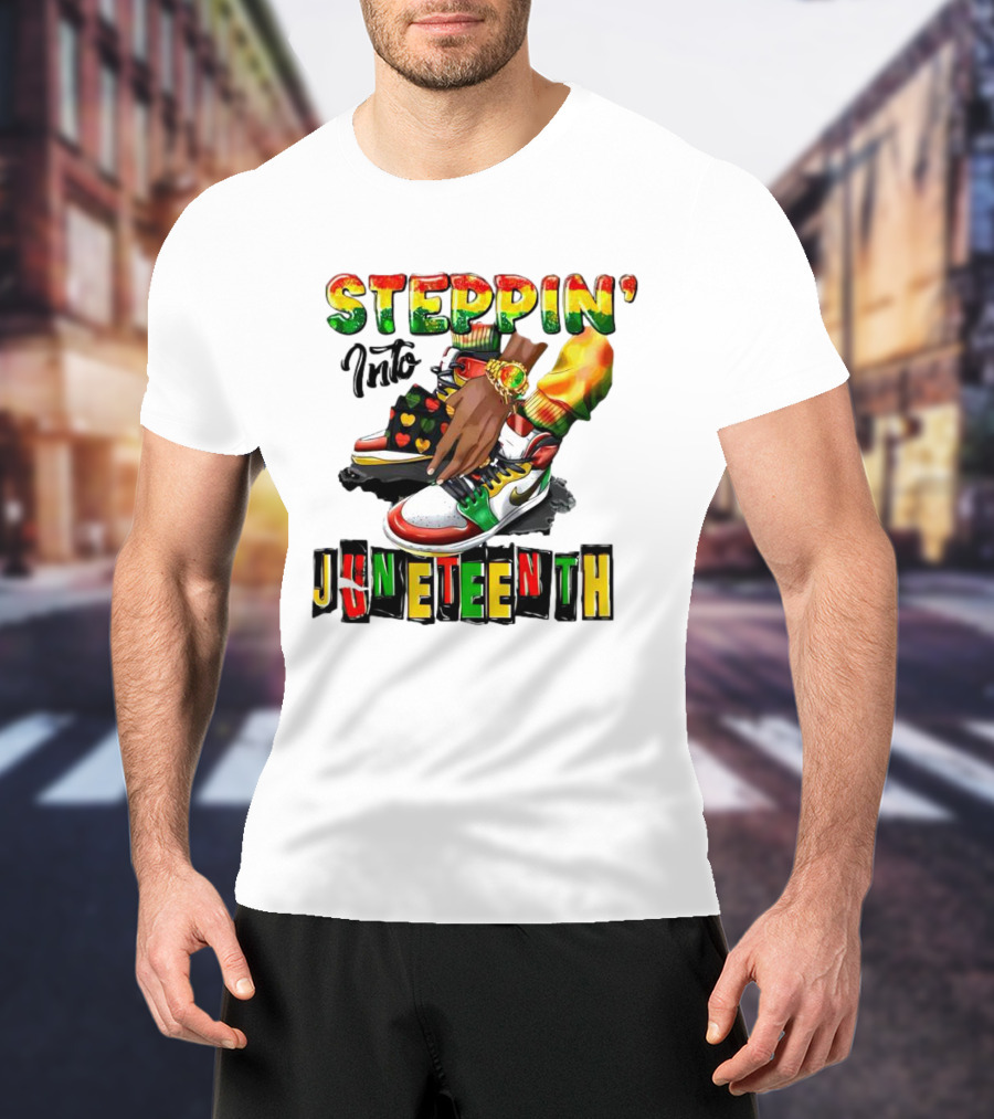Steppin Into Juneteenth Colorful Sneakers And Hands With Bracelet T-Shirt