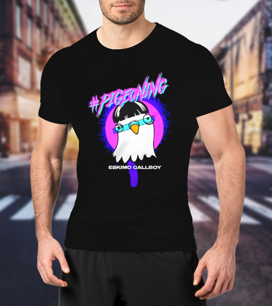 Pigeoning Eskimo Callboy T-Shirt
