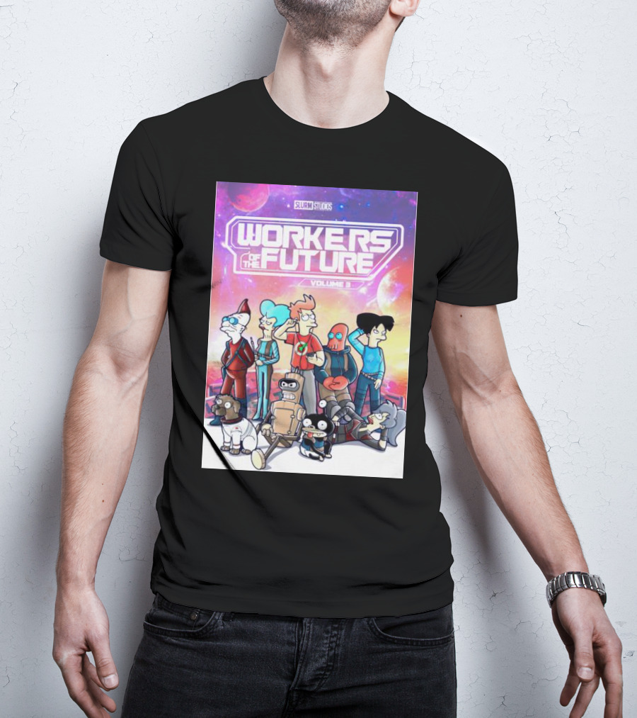 SLURM STUDIOS Workers Of The Future Volume 3 Futurama Characters Retro Futuristic T-Shirt