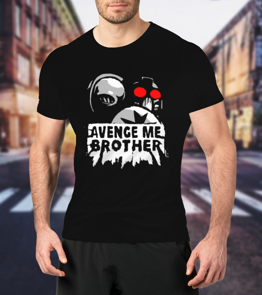 Avenge Me Brother Space Skull Red Eyes Iconic T-Shirt