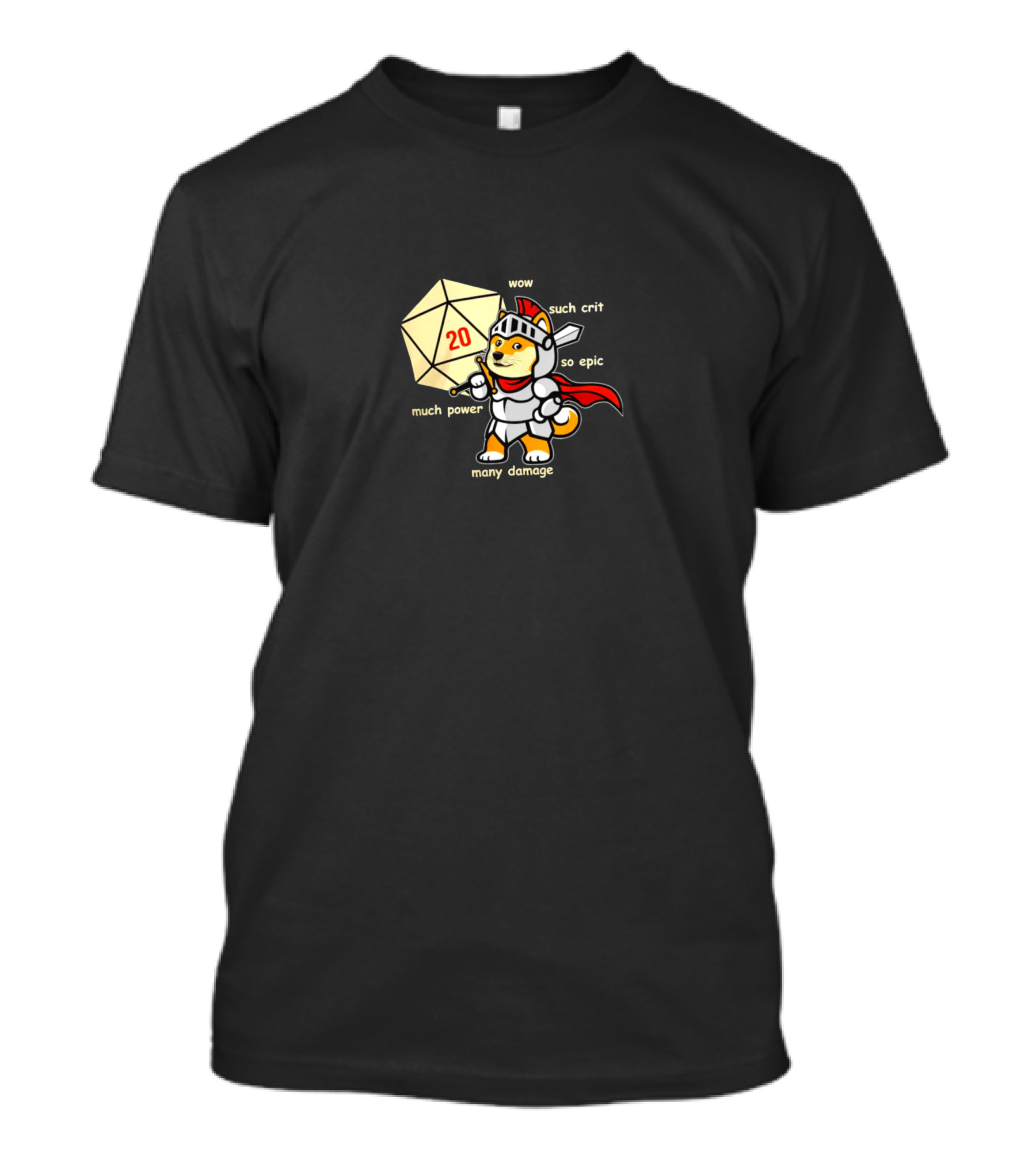Doge Knight With D20 Much Power Many Damage Wow Such Crit So Epic T-Shirt