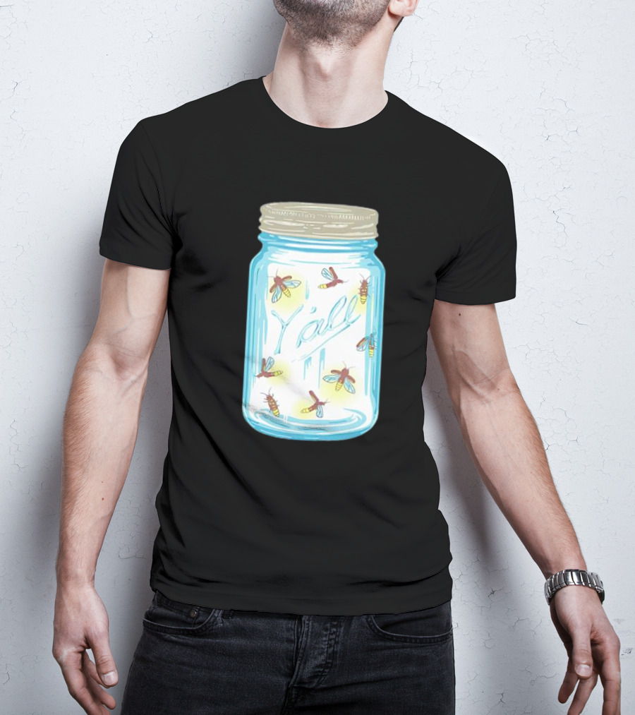 Fireflies In A Jar Y’all T-Shirt