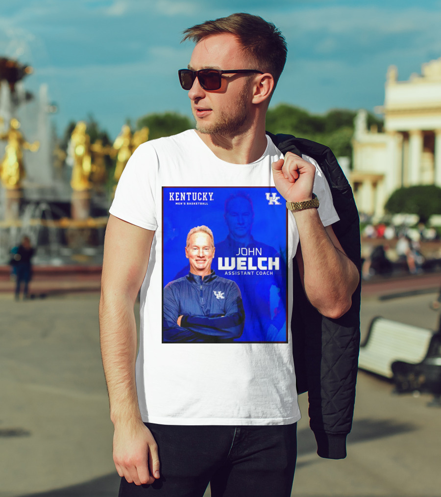 Kentucky Men's Basketball John Welch Assistant Coach UK T-Shirt