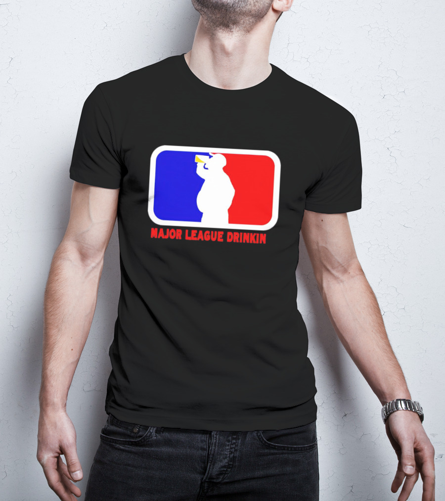 Major League Drinkin Red White Blue T-Shirt