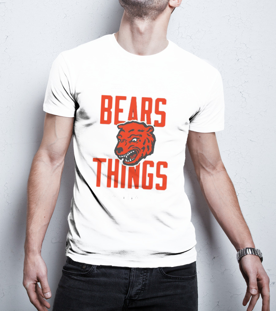Chgo Bears Things From Adam Hoge T-Shirt