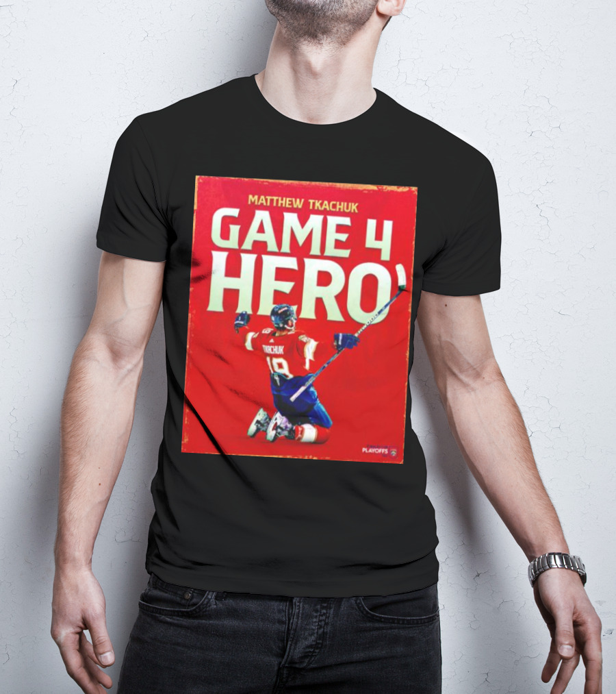 Matthew Tkachuk Game 4 Hero Playoffs T-Shirt