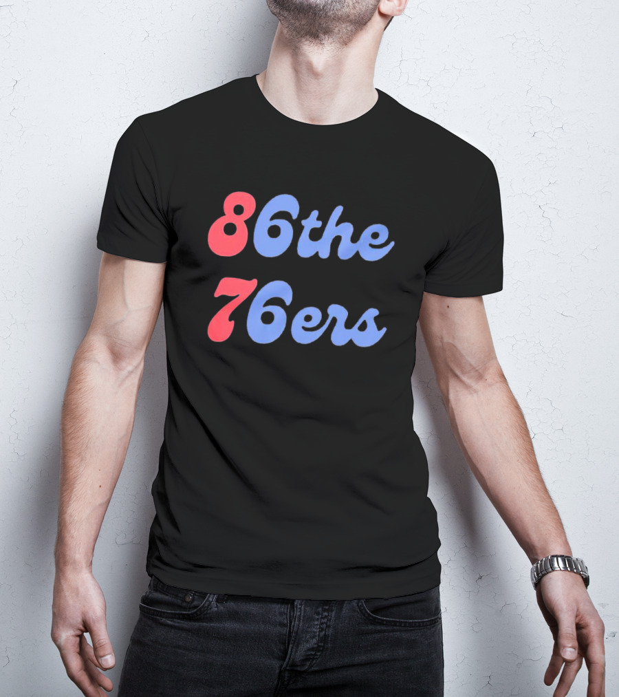Philadelphia 76ers 86 The 76ers Retro Sports Team T-Shirt