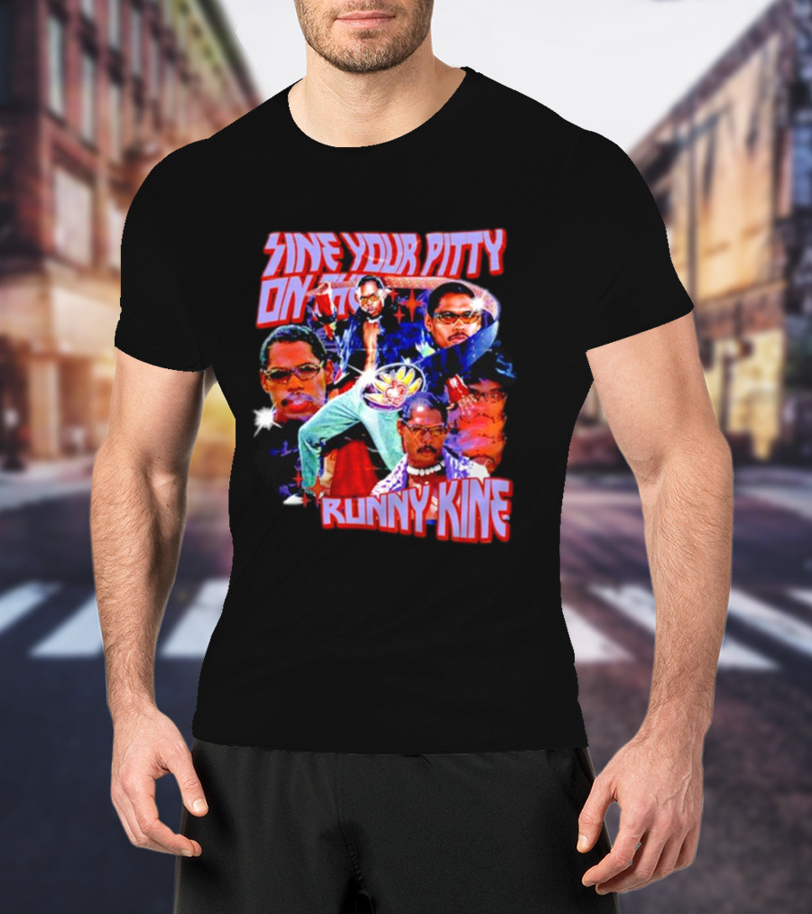 Sine Your Pitty On The Runny Kine Pootie Tang Collage T-Shirt