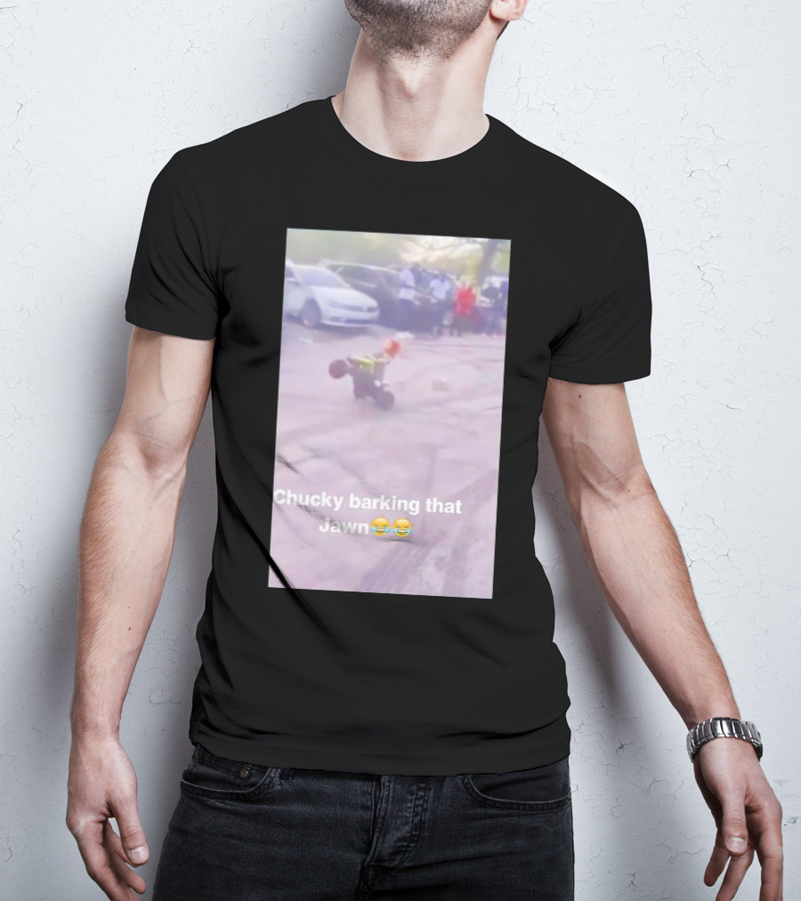 Chucky Barking That Jawn Emoji Scene T-Shirt