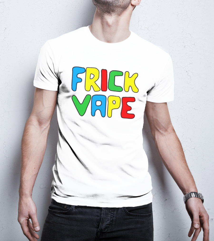 Frick Vape Gaming Meme Fun T-Shirt