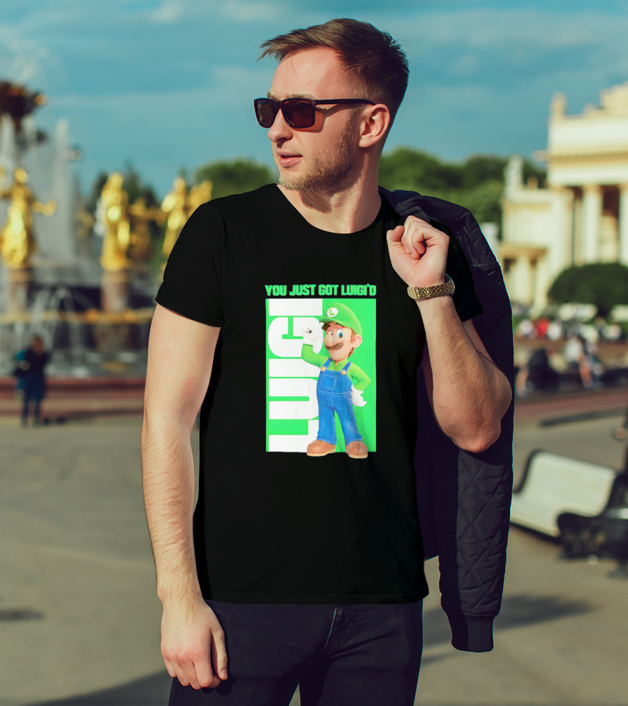 LUIGI You Just Got Luigi'D T-Shirt
