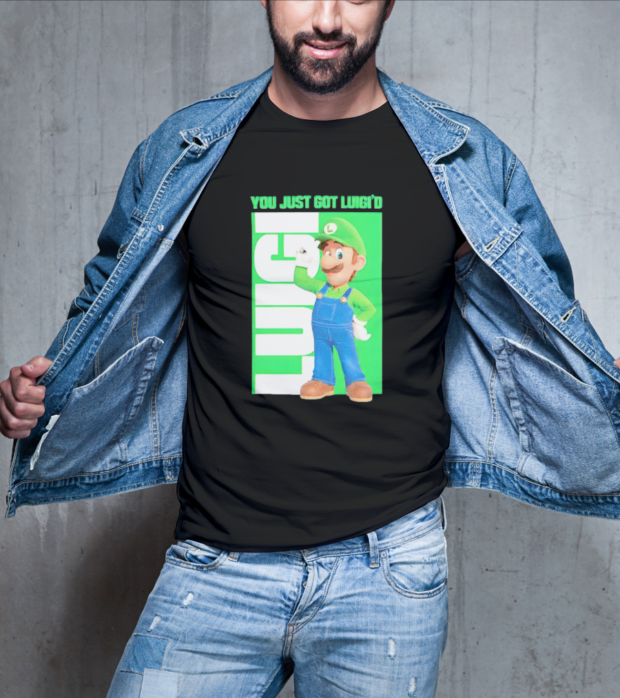 LUIGI You Just Got Luigi'D T-Shirt