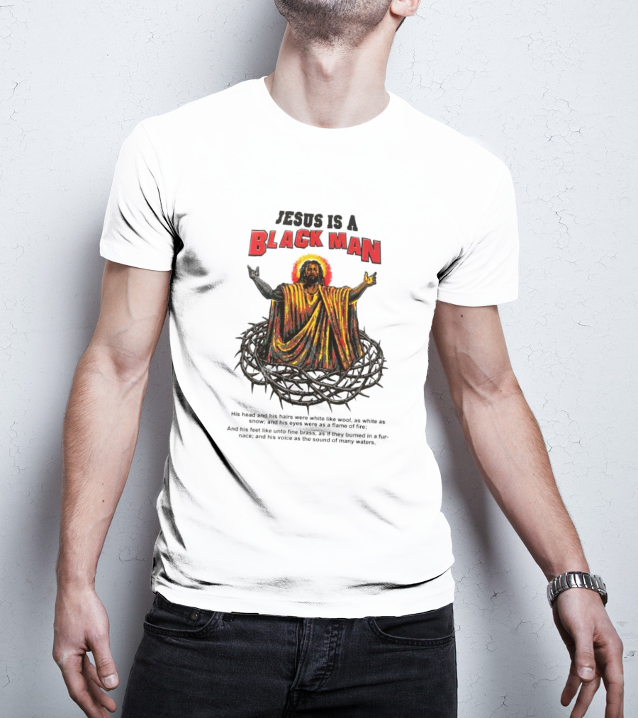 Jesus Is A Black Man Surrounded By Crown Of Thorns With Revelations Reference T-Shirt