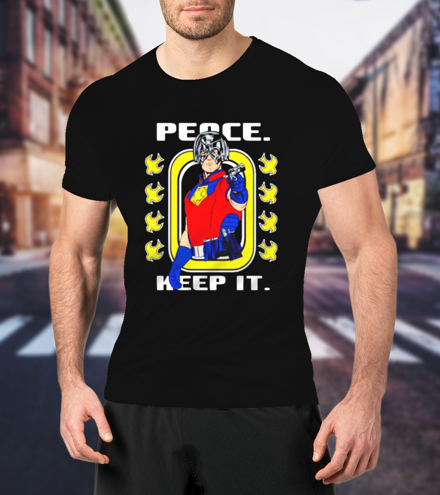 Peacemaker Peace Keep It John Cena Suicide Squad T-Shirt