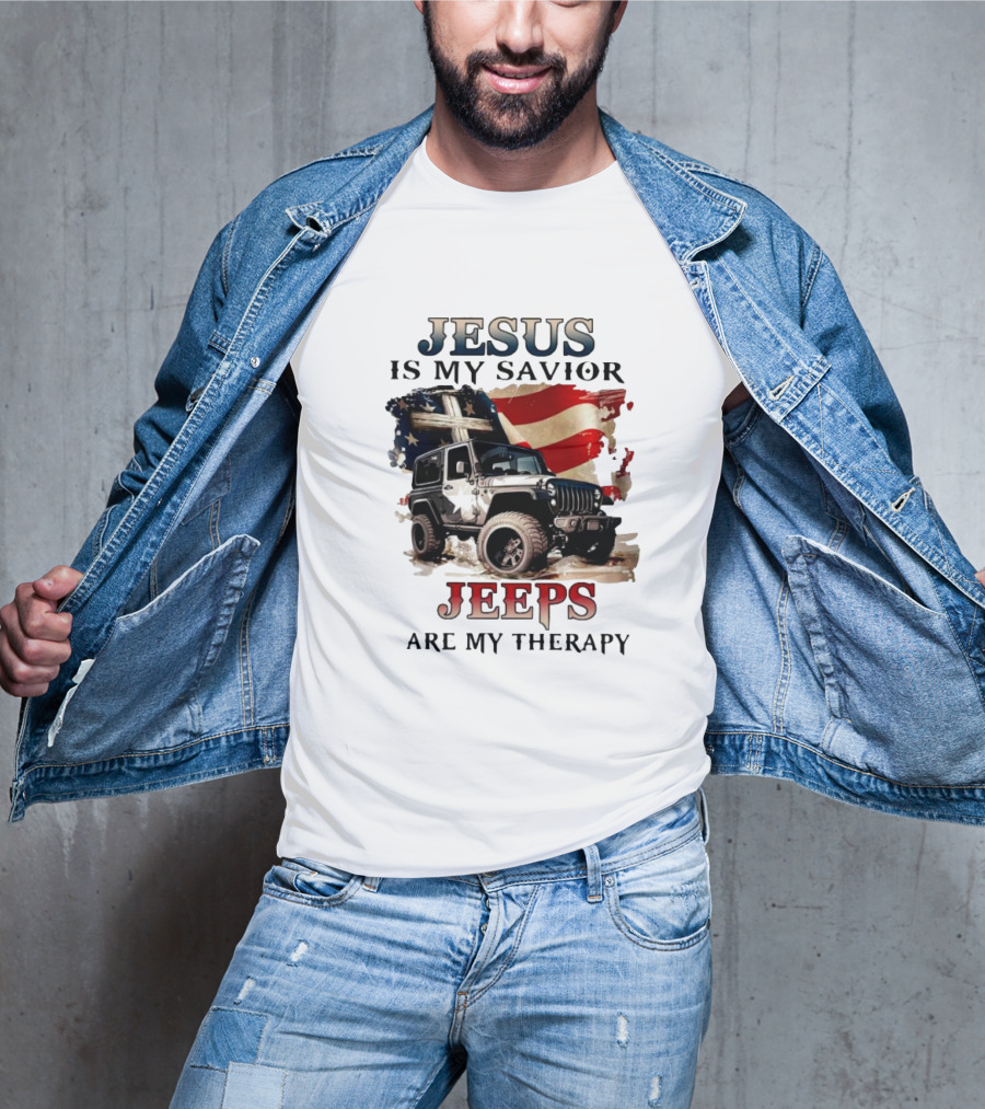 Jesus Is My Savior Jeeps Are My Therapy American Flag Jeep T-Shirt