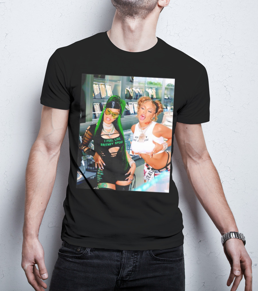 I Feel Like Britney Spears Rip Me Out The Plastic Put It On Da Floor Again Glorilla And Cardi T-Shirt