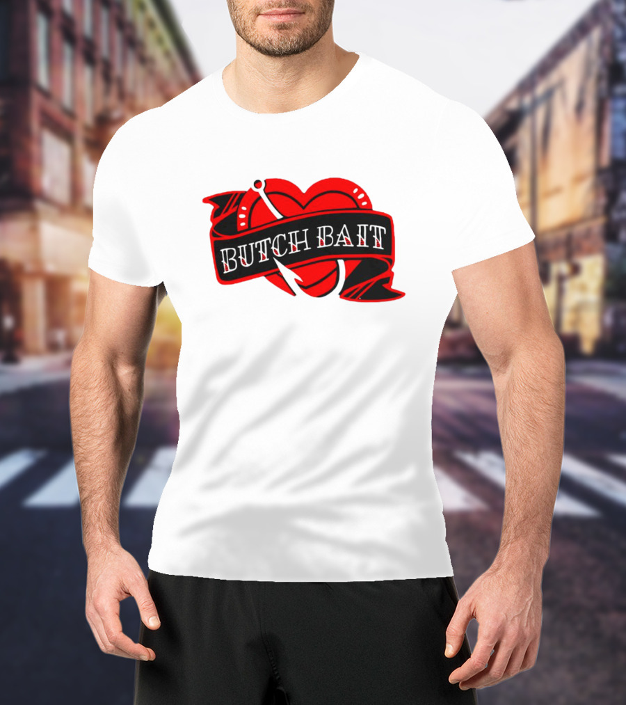 Butch Bait Heart With Fishing Hook Banner T-Shirt