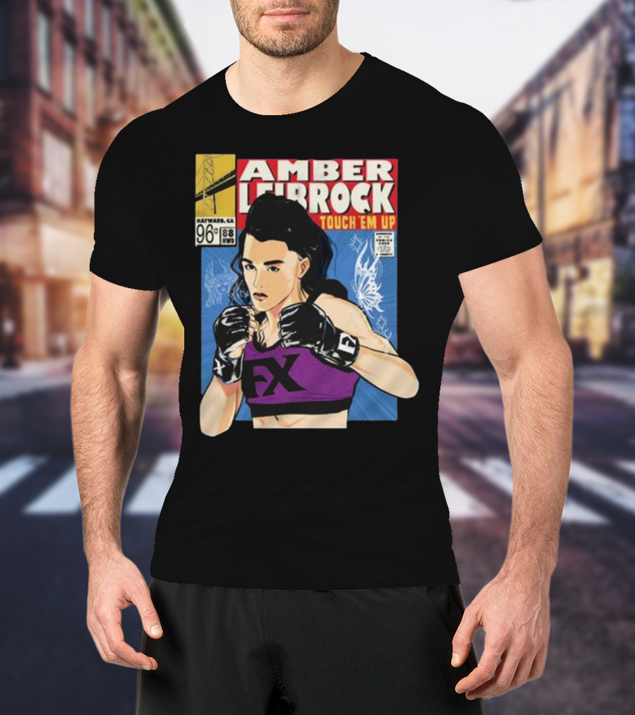 Amber Leibrock Fighter Touch Em Up Comic Style Portrait FX Gloves Hayward CA 96₵ T-Shirt